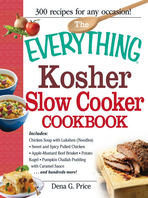 Title details for The Everything Kosher Slow Cooker Cookbook by Dena G. Price - Available